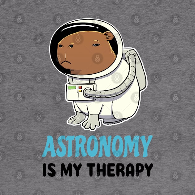 Astronomy is my therapy Capybara by capydays